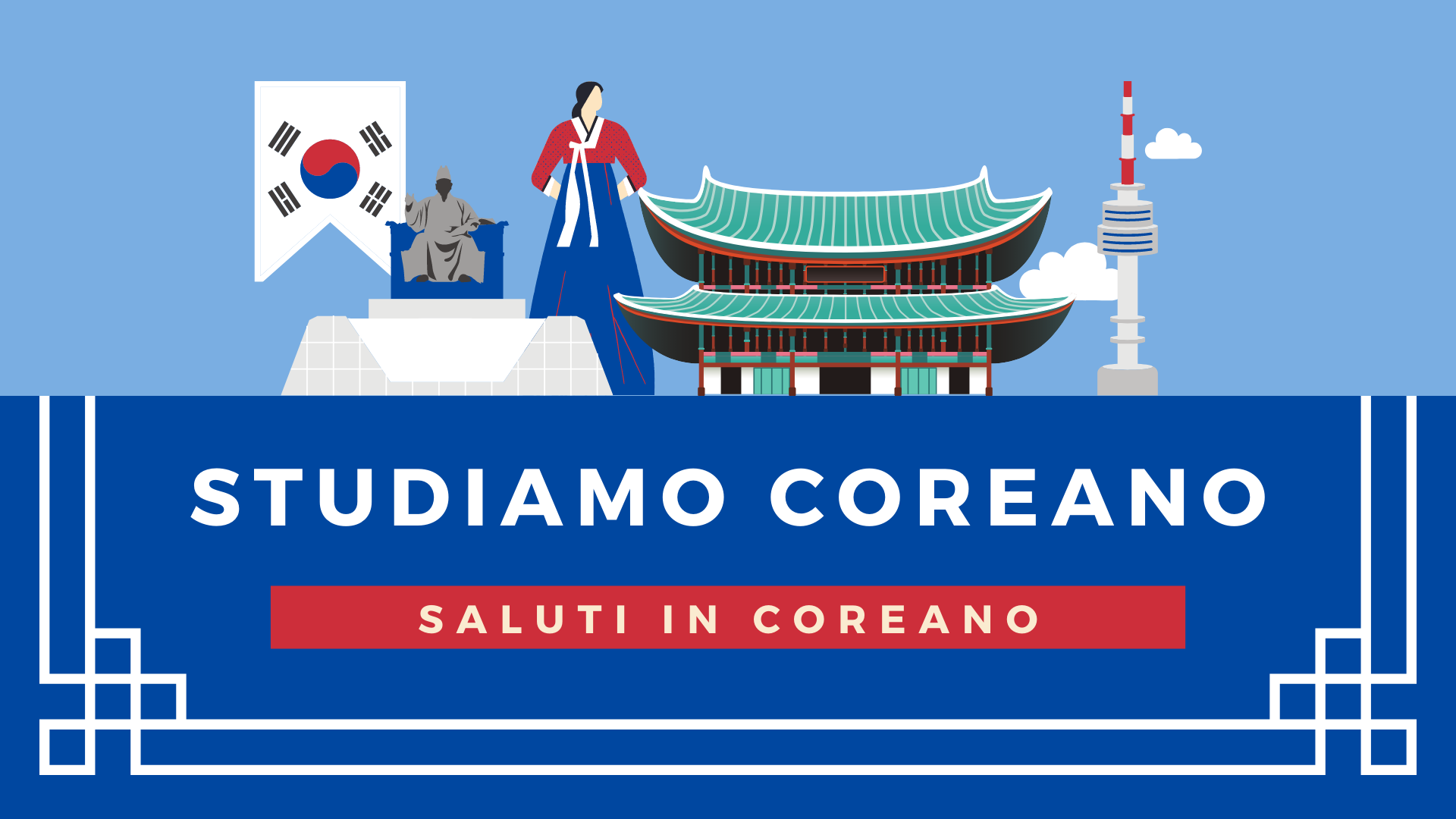 I saluti in coreano - Go! Go! Hanguk